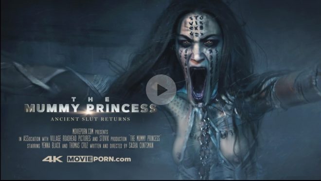 Movie Porn: The Mummy Princess (Movie Porn 8) (4K)