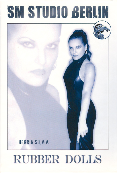 SM Studio Berlin: Rubber Dolls (Herrin Silvia)