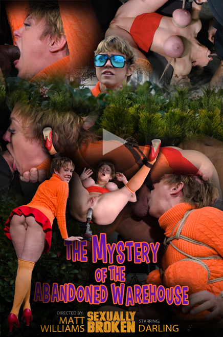 SEXUALLY BROKEN: The Secret of the Abandoned Warehouse: A Scooby-doo Parody, Attribute Movie.