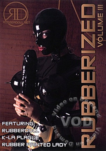 Robberdoll: Rubberized Volume III