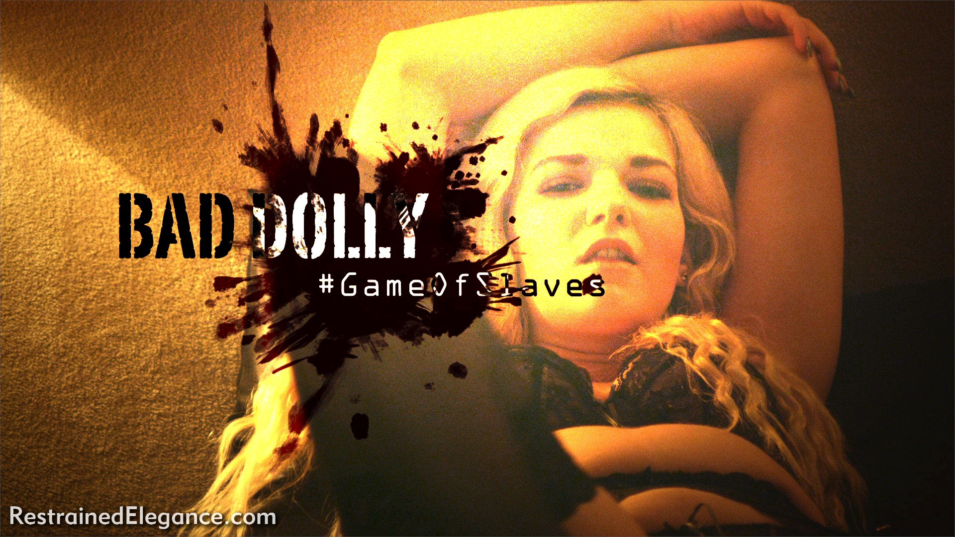 Restrainedelegance: #GameOfSlaves: Bad Dolly Captured