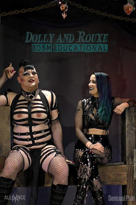SENSUAL PAIN: Dec 13, 2020: Dolly along with Rouxe BDSM Instructional  | Dolly Dagger